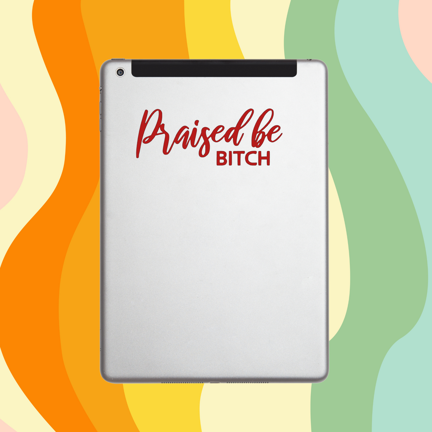 Praised Be - Decal