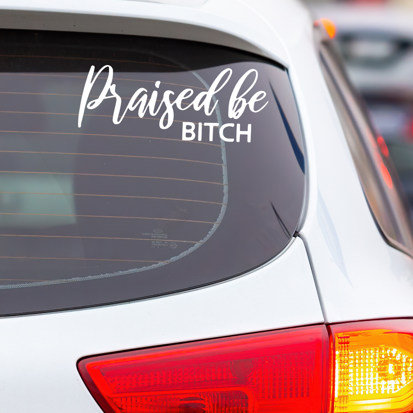 Praised Be - Decal